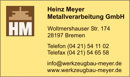 Meyer Metallverarbeitung GmbH, Heinz